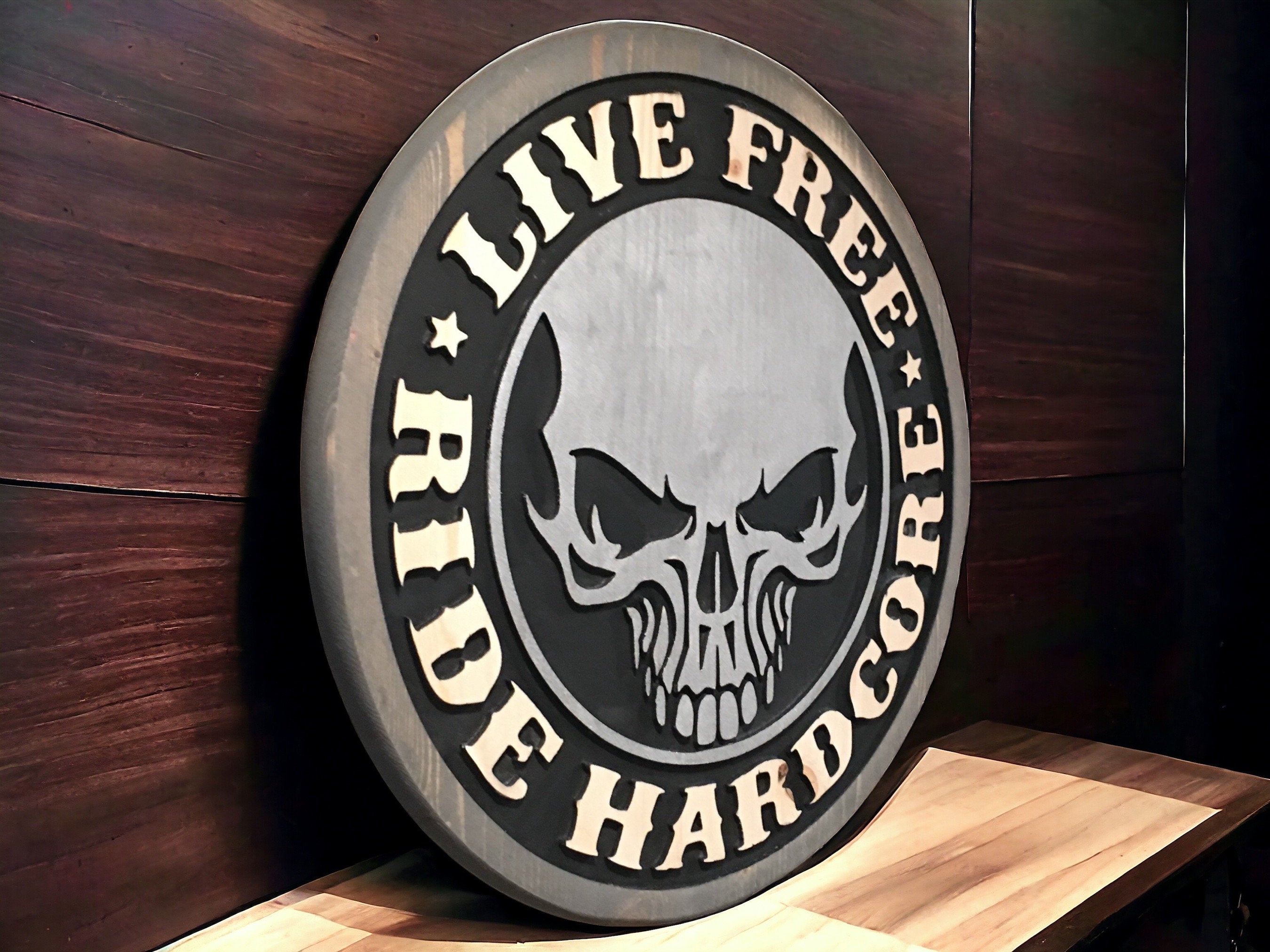 Live Free Ride Hardcore Motorcycle Wood Sign